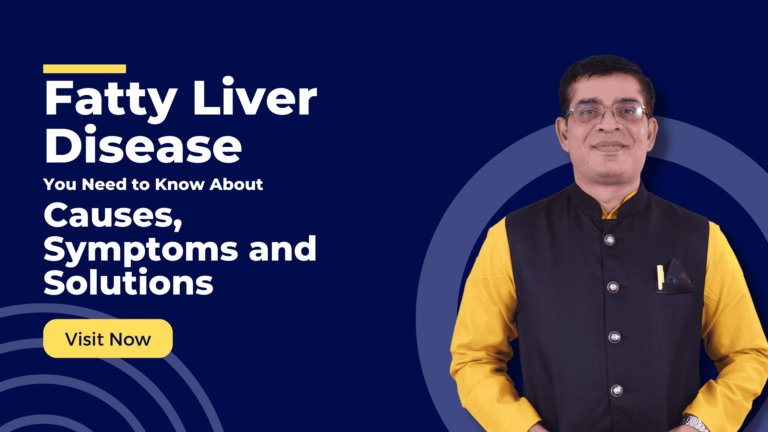 Fatty Liver Disease: You Need to Know About Causes, Symptoms and Solutions